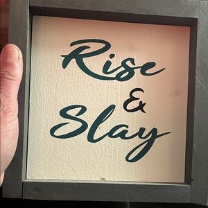Rise & Slay Wall Sign - Black Text on Cream -